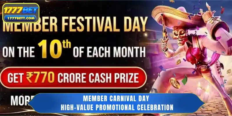 Member Carnival Day - High-Value Promotional Celebration